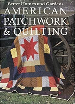 American Patchwork & Quilting by Gerald M. Knox