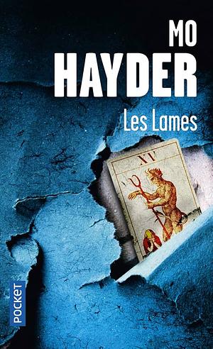 Les Lames by Mo Hayder