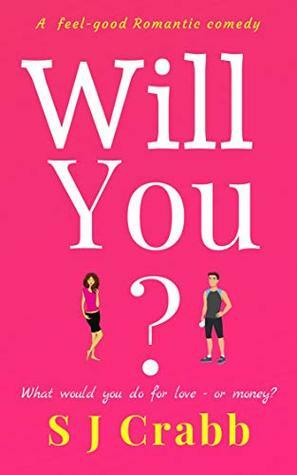 Will You by S.J. Crabb