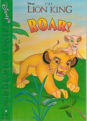 Roar! by Walt, Patricia Grossman, The Walt Disney Company, The Walt Disney Company