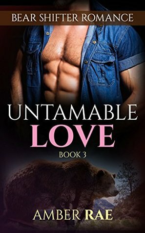 Untamable Love by Amber Rae
