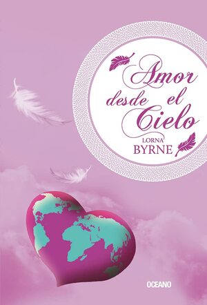 Amor Desde El Cielo by Lorna Byrne