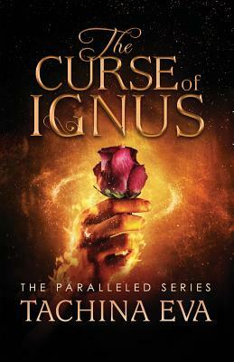 The Curse of Ignus by Tachina Eva