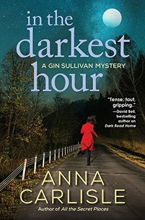 In the Darkest Hour by Anna Carlisle