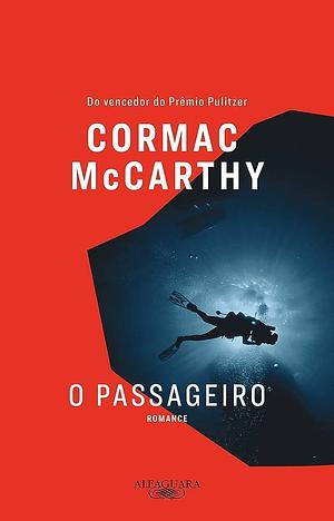 O passageiro, Volume 1 by Cormac McCarthy