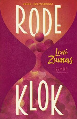 Rode klok by Leni Zumas