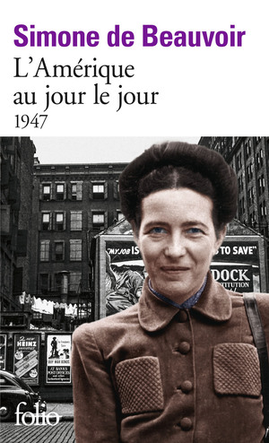 L'Amérique au jour le jour by Simone de Beauvoir