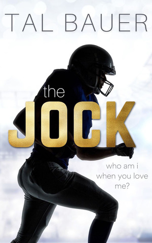 The Jock by Tal Bauer