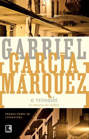 A Revoada by Gabriel García Márquez