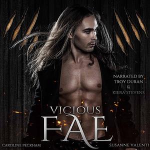 Vicious Fae, Ruthless Boys of the Zodiac Book 3 by Caroline Peckham, Susanne Valenti