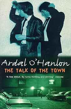 The Talk of the Town by Ardal O'Hanlon