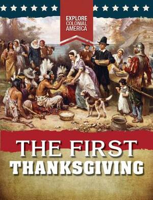 The First Thanksgiving by Sarah Gilman