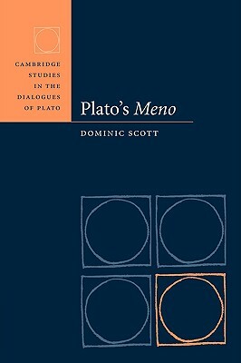Plato's Meno by Dominic Scott