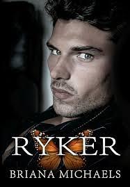 Ryker by Briana Michaels