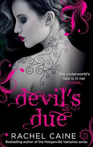 Devil's Due by Rachel Caine