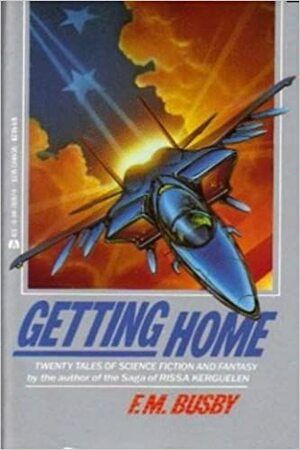 Getting Home by F.M. Busby
