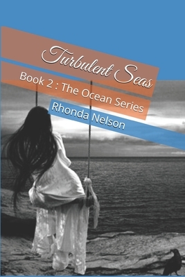 Turbulent Seas by Rhonda Nelson