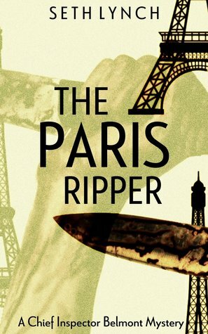 The Paris Ripper by Seth Lynch