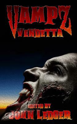 Vampz Vendetta by John Ledger
