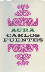 Aura by Carlos Fuentes