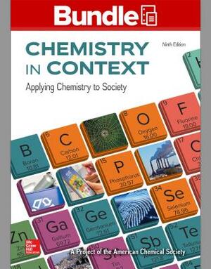 Loose Leaf for Chemistry in Context with Connect Access Card by American Chemical Society