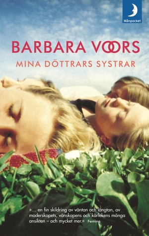 Mina döttrars systrar by Barbara Voors