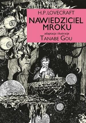 H.P. Lovecraft: Nawiedziciel mroku by Gou Tanabe