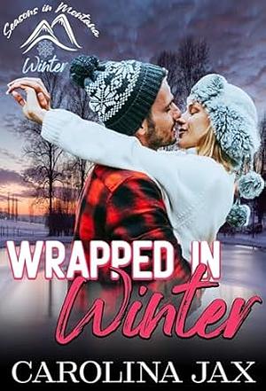 Wrapped in Winter: Seasons in Montana - Winter by Carolina Jax