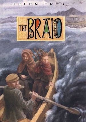The Braid by Helen Frost