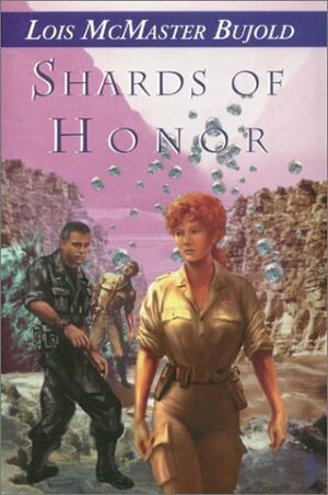 Shards of Honor by Lois McMaster Bujold