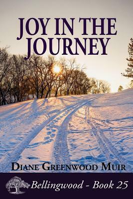 Joy in the Journey by Diane Greenwood Muir