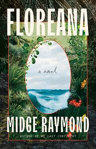 Floreana by Midge Raymond