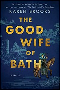 The Good Wife of Bath by Karen Brooks