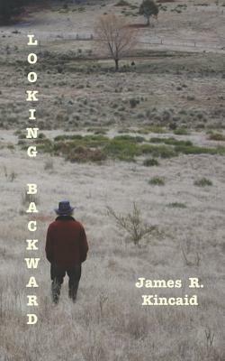 Looking Backward by James R. Kincaid