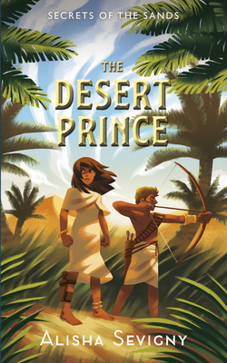 The Desert Prince by Alisha Sevigny
