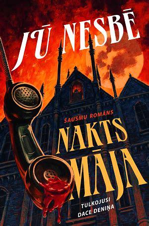 Nakts māja by Jo Nesbø