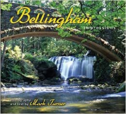 Bellingham Impressions by Mark Turner
