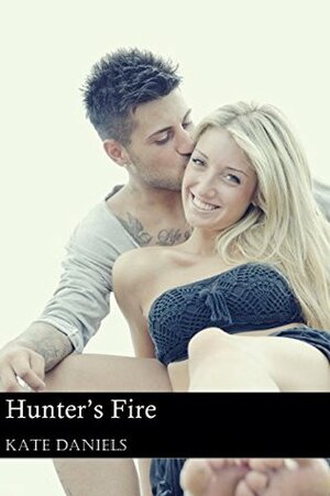 Hunter's Fire: Vampire Hunter Book 1 by Kate Daniels