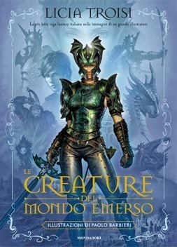 Le creature del mondo emerso by Licia Troisi