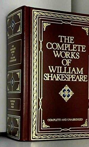 The Complete Works of William Shakespeare by William Shakespeare