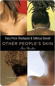 Other People's Skin: Four Novellas by TaRessa Stovall, Tracy Price-Thompson