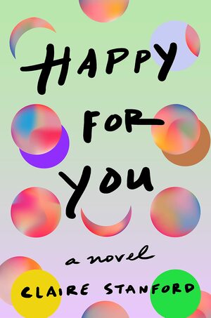 Happy for You by Claire Stanford