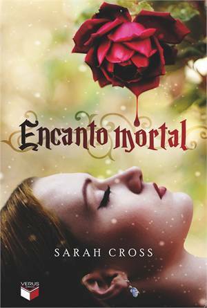Encanto Mortal by Ana Death Duarte, Sarah Cross