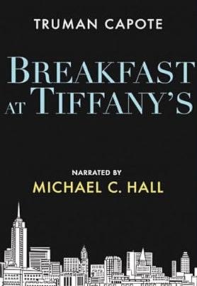 Breakfast at Tiffany's by Truman Capote