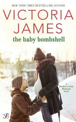 The Baby Bombshell by Victoria James