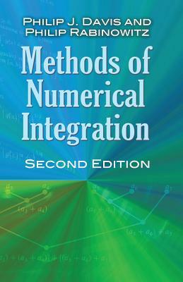 Methods of Numerical Integration by Philip Rabinowitz, Philip J. Davis