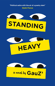 Standing Heavy by GauZ'