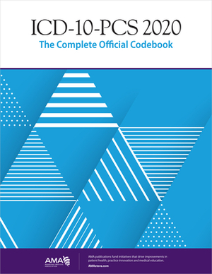 ICD-10-PCs 2020: The Complete Official Codebook by American Medical Association