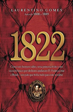 1822 by Laurentino Gomes