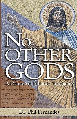 No Other Gods by Phil Fernandes